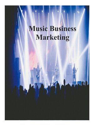 cover image of Music Business Marketing